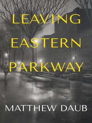 cover image of Leaving Eastern Parkway a novel